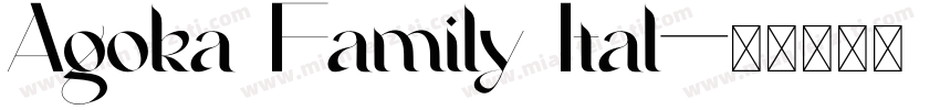 Agoka Family Ital字体转换